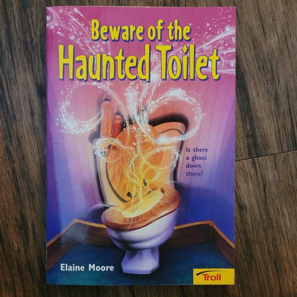 Beware The Haunted Toilet Paperback Novel By Elaine Moore By Troll - GUC